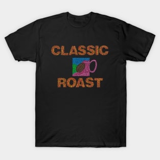Classic Roast - Full Color T-Shirt